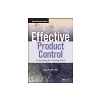 John Wiley & Sons Inc Effective Product Control – Controlling for Trading Desks (inbunden, eng)