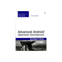 Pearson Education (US) Advanced Android Application Development (häftad, eng)