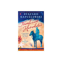 Penguin books ltd Travels with Herodotus (häftad, eng)