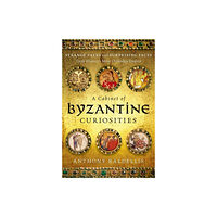 Oxford University Press Inc A Cabinet of Byzantine Curiosities (inbunden, eng)