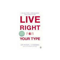 Penguin books ltd Live Right for Your Type (häftad, eng)
