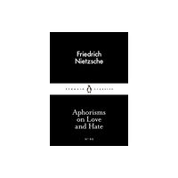 Penguin books ltd Aphorisms on Love and Hate (häftad, eng)
