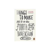 Penguin books ltd Things to Make and Do in the Fourth Dimension (häftad, eng)
