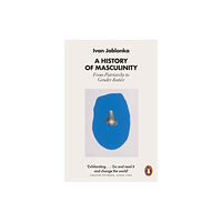 Penguin books ltd A History of Masculinity (häftad, eng)