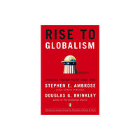 Penguin books ltd Rise to Globalism (häftad, eng)