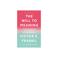 Penguin Putnam Inc The Will to Meaning (häftad, eng)