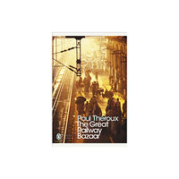 Penguin books ltd The Great Railway Bazaar (häftad, eng)