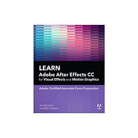 Pearson Education (US) Learn Adobe After Effects CC for Visual Effects and Motion Graphics (häftad, eng)