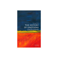 Oxford University Press The History of Emotions (häftad, eng)