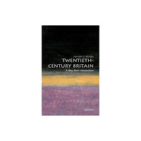 Oxford University Press Twentieth-Century Britain (häftad, eng)