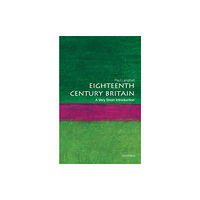 Oxford University Press Eighteenth-Century Britain (häftad, eng)