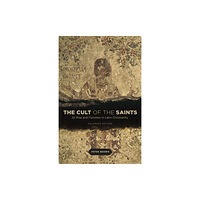The university of chicago press The Cult of the Saints (häftad, eng)
