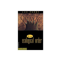 The university of chicago press The New Ecological Order (häftad, eng)