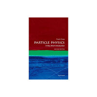 Oxford University Press Particle Physics (häftad, eng)
