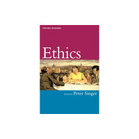 Oxford University Press Ethics (häftad, eng)