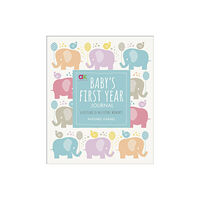 Dorling Kindersley Ltd Baby's First Year Journal (inbunden, eng)