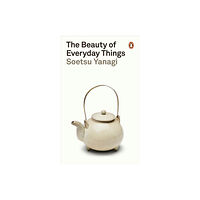 Penguin books ltd The Beauty of Everyday Things (häftad, eng)