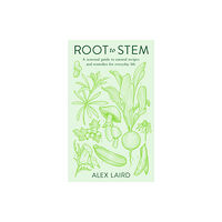 Penguin books ltd Root to Stem (inbunden, eng)