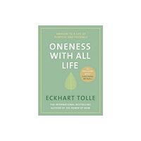 Penguin books ltd Oneness With All Life (inbunden, eng)