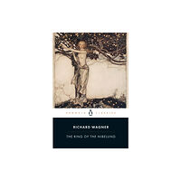 Penguin books ltd The Ring of the Nibelung (häftad, eng)