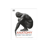 Dorling Kindersley Ltd Anatomy for the Artist (inbunden, eng)
