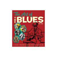 The university of chicago press The Art of the Blues (inbunden, eng)