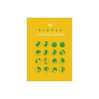 Dorling Kindersley Ltd Simply Climate Change (inbunden, eng)