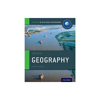Oxford University Press Oxford IB Diploma Programme: Geography Course Companion (häftad, eng)