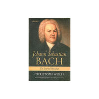 Oxford University Press Johann Sebastian Bach (häftad, eng)