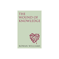 Darton, Longman & Todd Ltd The Wound of Knowledge (new edition) (häftad, eng)