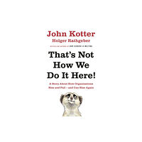 Penguin books ltd That's Not How We Do It Here! (inbunden, eng)