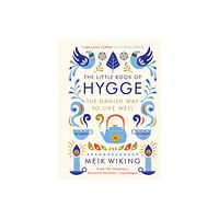 Penguin books ltd The Little Book of Hygge (inbunden, eng)