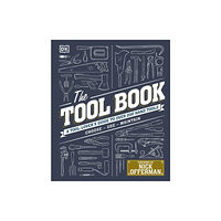 Dorling Kindersley Ltd The Tool Book (inbunden, eng)