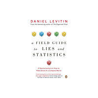 Penguin books ltd A Field Guide to Lies and Statistics (häftad, eng)