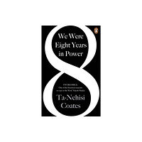 Penguin books ltd We Were Eight Years in Power (häftad, eng)