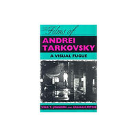 Indiana university press The Films of Andrei Tarkovsky (häftad, eng)