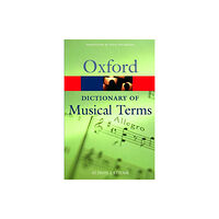 Oxford University Press Oxford Dictionary of Musical Terms (häftad, eng)