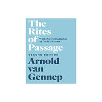 The university of chicago press The Rites of Passage, Second Edition (häftad, eng)