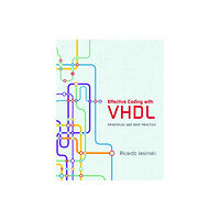 Mit press ltd Effective Coding with VHDL (inbunden, eng)