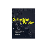 Mit press ltd On the Brink of Paradox (inbunden, eng)