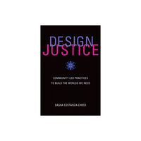 Mit press ltd Design Justice (häftad, eng)