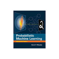 Mit press ltd Probabilistic Machine Learning (inbunden, eng)