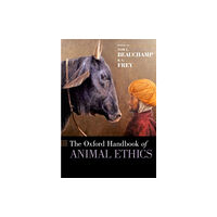 Oxford University Press Inc The Oxford Handbook of Animal Ethics (häftad, eng)
