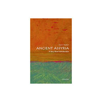 Oxford University Press Ancient Assyria (häftad, eng)