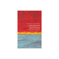 Oxford University Press Circadian Rhythms (häftad, eng)