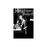 University of illinois press Josephine Baker in Art and Life (häftad, eng)