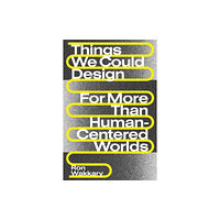 Mit press ltd Things We Could Design (häftad, eng)