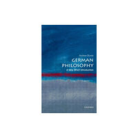 Oxford University Press German Philosophy (häftad, eng)