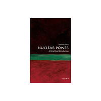 Oxford University Press Nuclear Power (häftad, eng)