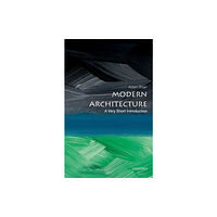 Oxford University Press Modern Architecture (häftad, eng)